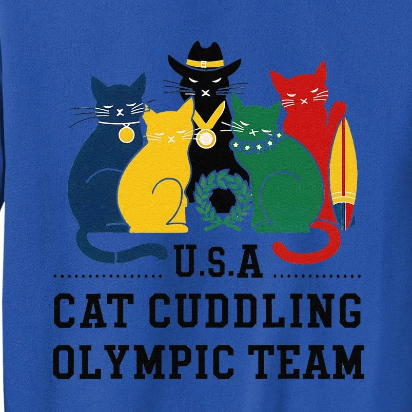 Funny Cat Quote Cat Cuddling Team Cool Tall Sweatshirt