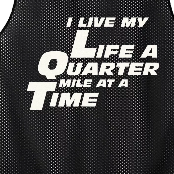 Fast Car Quote I Live My Life A Quarter Mile At A Time Gift Mesh Reversible Basketball Jersey Tank