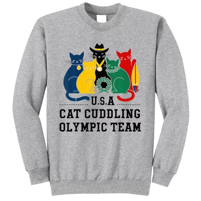 Funny Cat Quote Cat Cuddling Team Cool Tall Sweatshirt