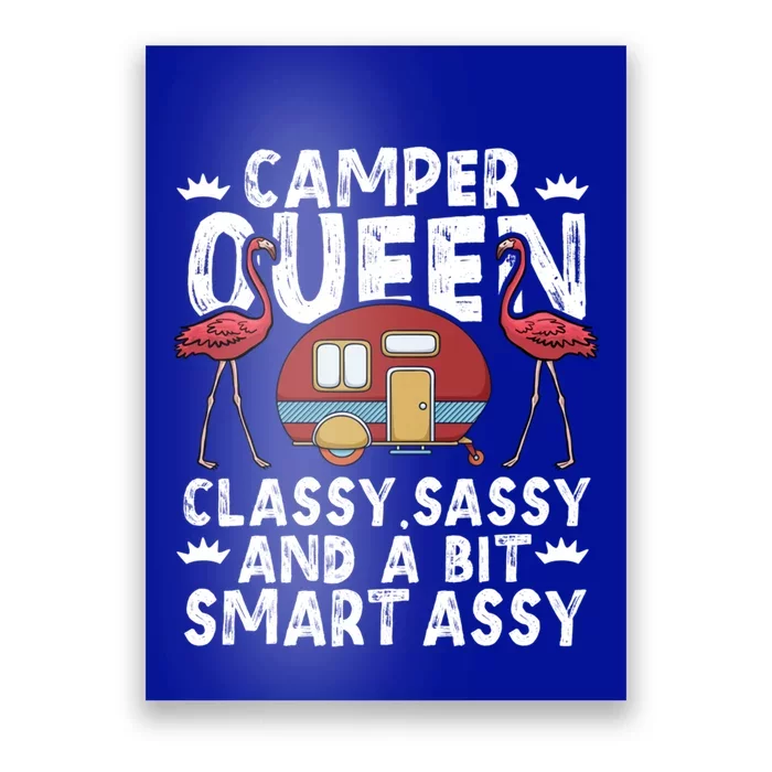 Funny Camper Queen Sassy Gift Rv Camping Lovers Cute Gift Poster