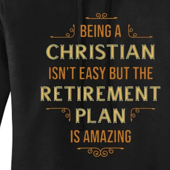 Funny Christian Quote Being A Christian Isn't Easy Women's Pullover Hoodie