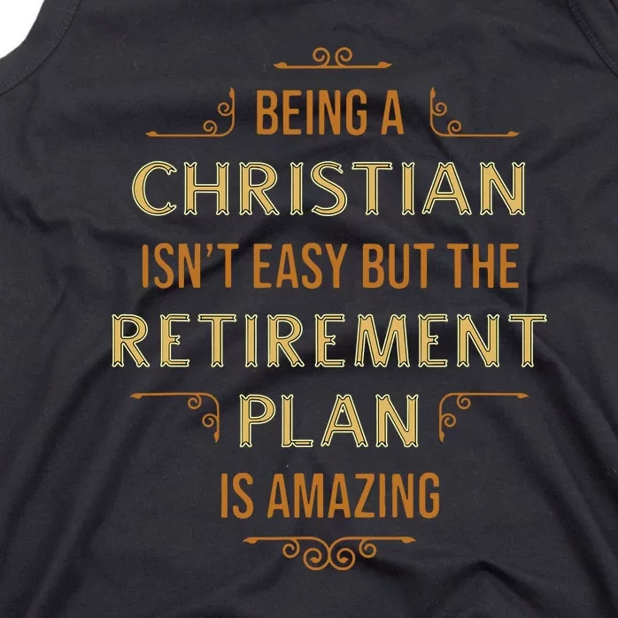 Funny Christian Quote Being A Christian Isn't Easy Tank Top