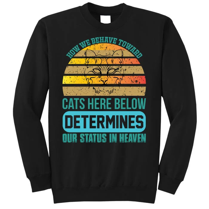 Funny Cat Quotes For Cat Lovers Sweatshirt