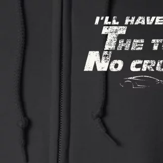 Fast Car Quote Tuna No Crust Gift Full Zip Hoodie