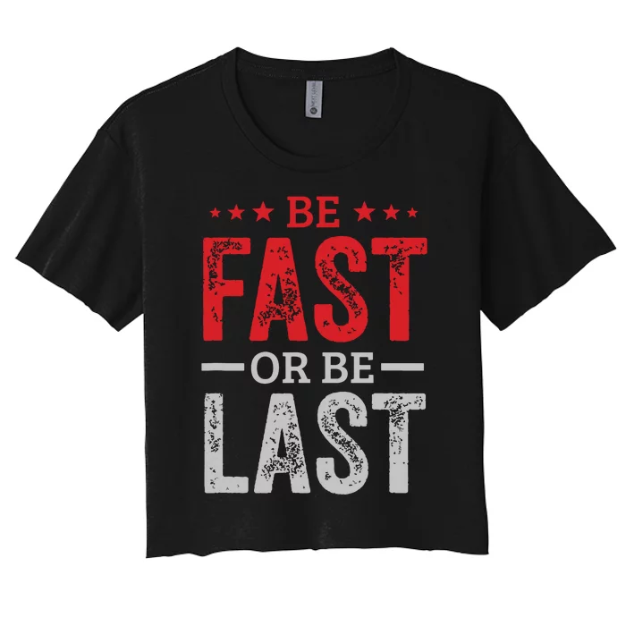 Fast Car Quote Drag Racing Gift For Race Lover Fan Women's Crop Top Tee