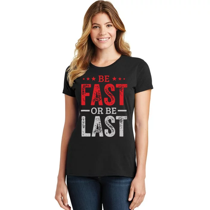 Fast Car Quote Drag Racing Gift For Race Lover Fan Women's T-Shirt