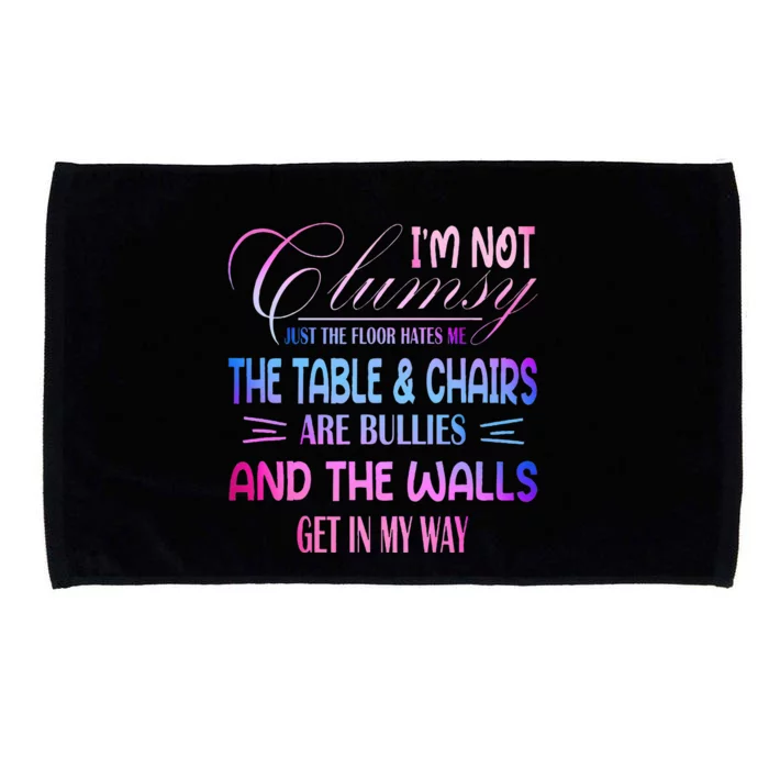 Funny Clumsy Quote Im Not Clumsy Funny Sarcastic Microfiber Hand Towel