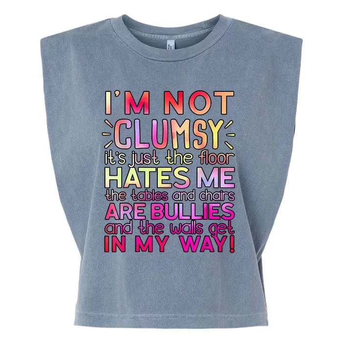 Funny Clumsy Quote I'm Not Clumsy Funny Sarcastic Garment-Dyed Women's Muscle Tee