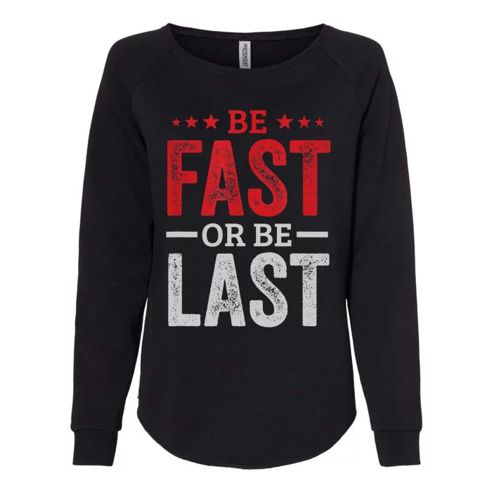 Fast Car Quote Drag Racing Gift For Race Lover Fan Gift Womens California Wash Sweatshirt