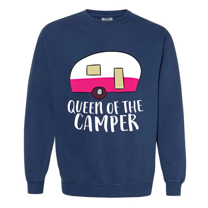 Funny Camping Queen Of The Camper Rv Camper Mom Camper Queen Gift Garment-Dyed Sweatshirt