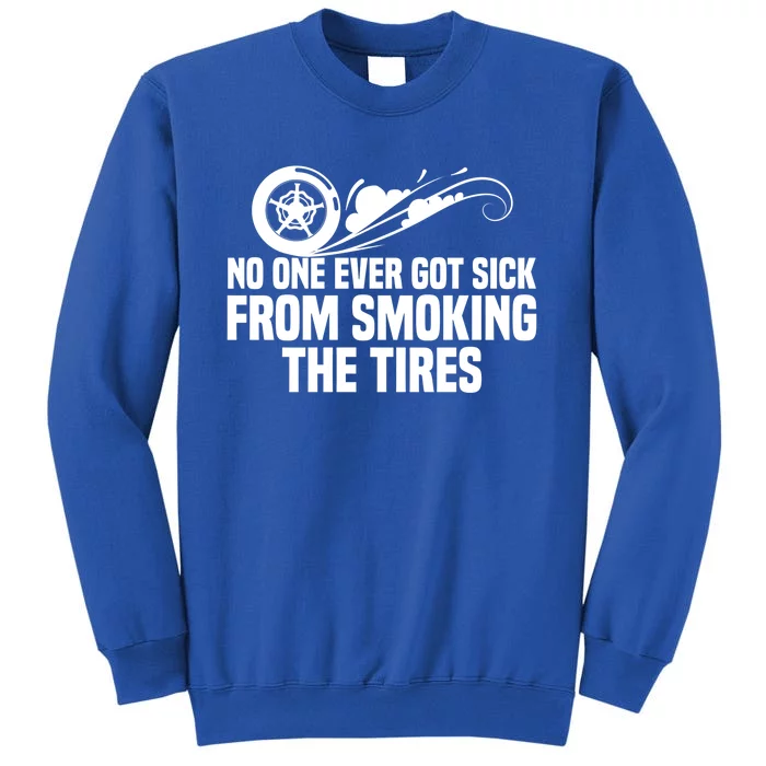 Funny Car Racing Novelty Gift For Automobile Racer Meaningful Gift Tall Sweatshirt