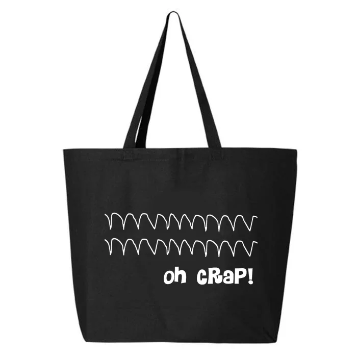 Funny Cardiac Rhythm Oh Crap Nurse 25L Jumbo Tote