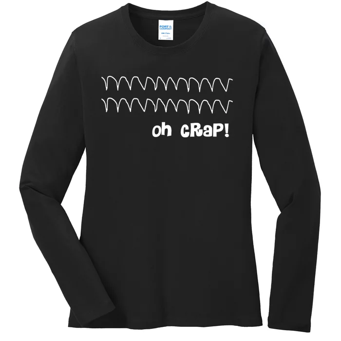 Funny Cardiac Rhythm Oh Crap Nurse Ladies Long Sleeve Shirt