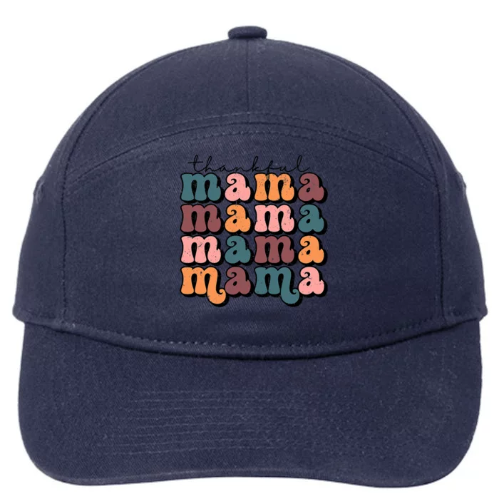 Funny Cute Retro Thankful Mama Fall Autumn Mom Thanksgiving Day 7-Panel Snapback Hat