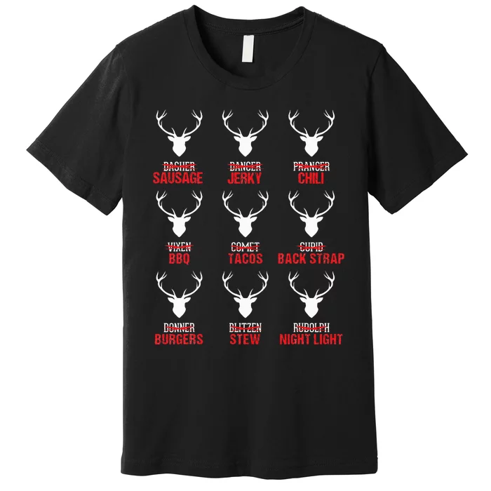 Funny Christmas Reindeer Hunter Deer Meat Hunting Gifts Premium T-Shirt