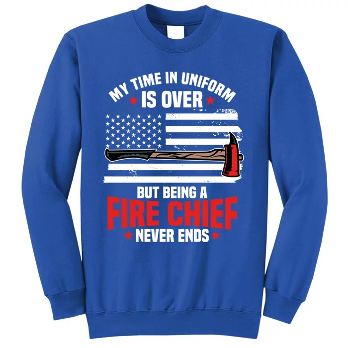 Fire Chief Retired Firefighter Retiret Plan Fire Gift Sweatshirt