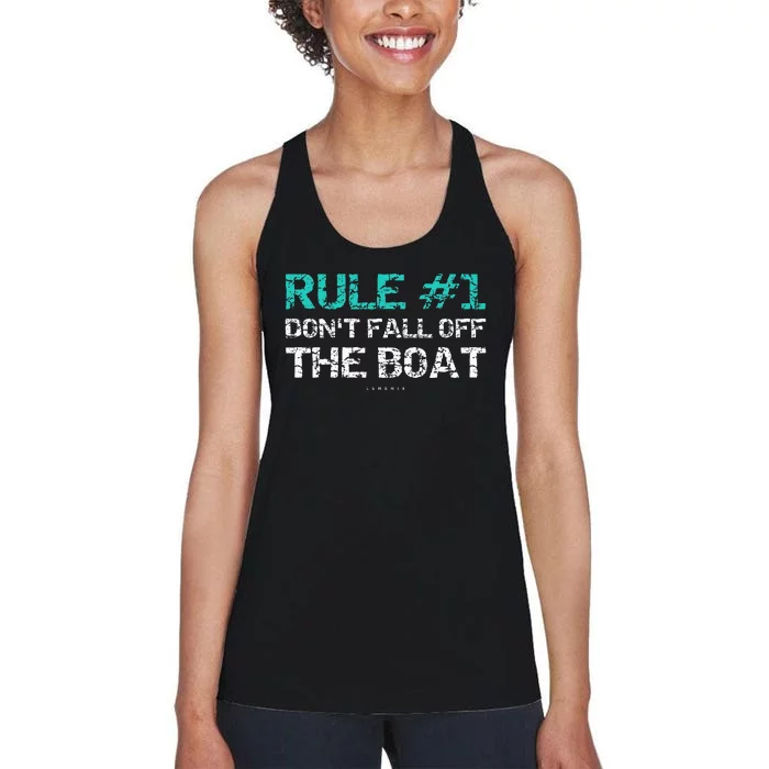 Funny Cruise Rule 1 Dont Fall Off The Boat Women's Racerback Tank