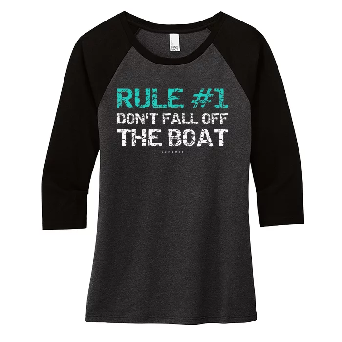 Funny Cruise Rule 1 Dont Fall Off The Boat Women's Tri-Blend 3/4-Sleeve Raglan Shirt