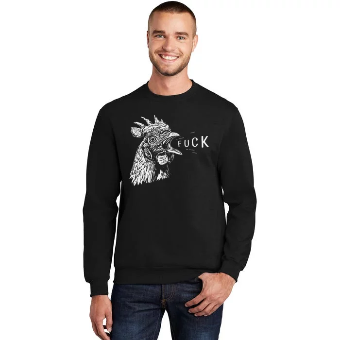 Funny Chicken Rooster Saying Fuck Tall Sweatshirt