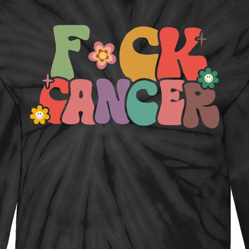 Fuck Cancer Retro Groovy All Cancer Awareness Women Tie-Dye Long Sleeve Shirt