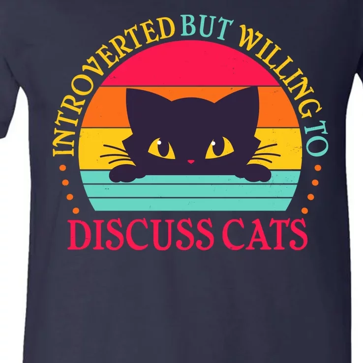 Funny Cute Retro Introverted But Willing To Discuss Cats V-Neck T-Shirt