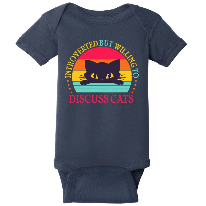 Funny Cute Retro Introverted But Willing To Discuss Cats Baby Bodysuit