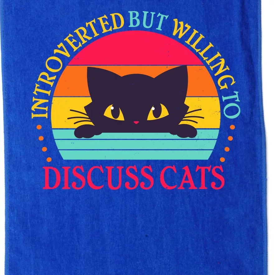 Funny Cute Retro Introverted But Willing To Discuss Cats Platinum Collection Golf Towel