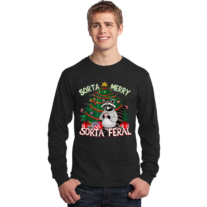 Funny Christmas Raccoon Sorta Merry Sorta Santa Feral Xmas Tall Long Sleeve T-Shirt