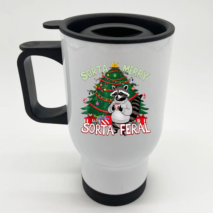 Funny Christmas Raccoon Sorta Merry Sorta Santa Feral Xmas Front & Back Stainless Steel Travel Mug