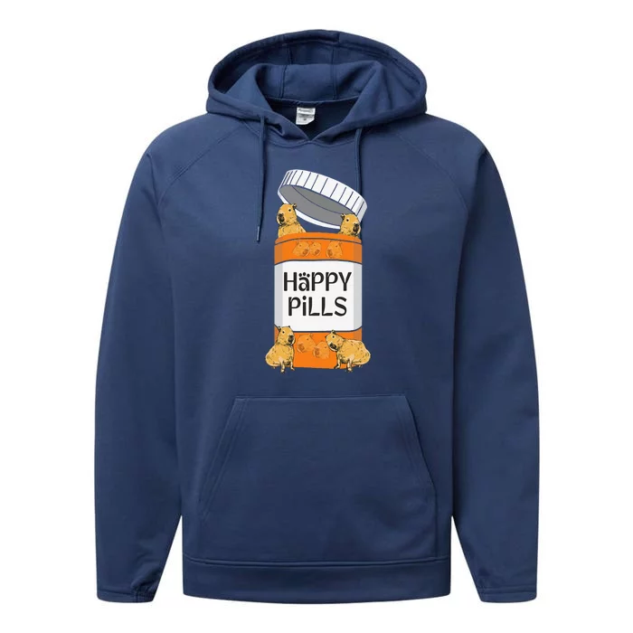 Funny Capibara Rodent Happy Pills Capybaras Capy Performance Fleece Hoodie