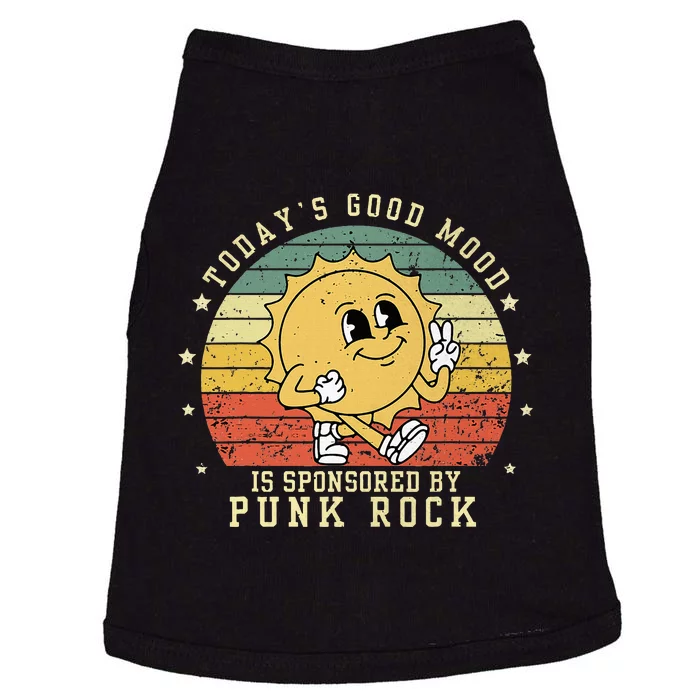 Funny Cute Retro Vintage Punk Rock TodayS Good Mood Sponsor Doggie Tank