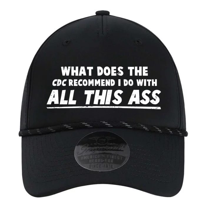 Funny CDC Recommend All This Ass Performance The Dyno Cap