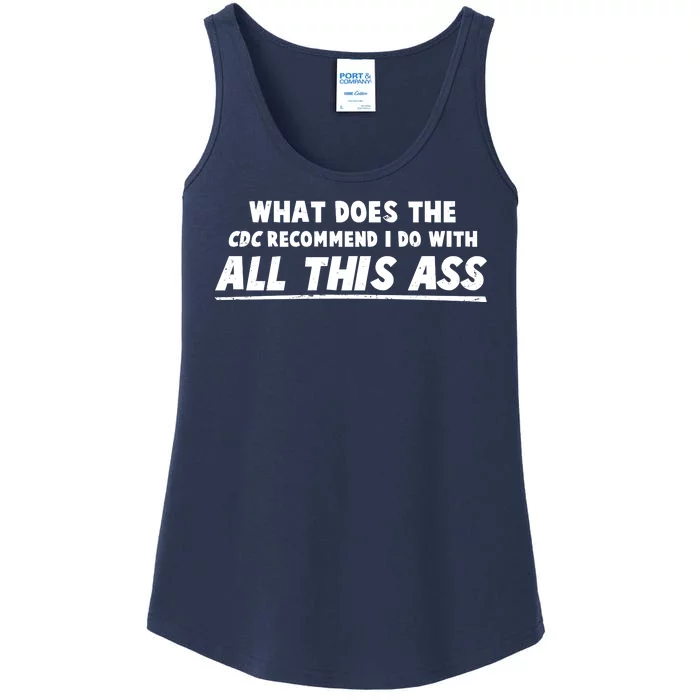 Funny CDC Recommend All This Ass Ladies Essential Tank