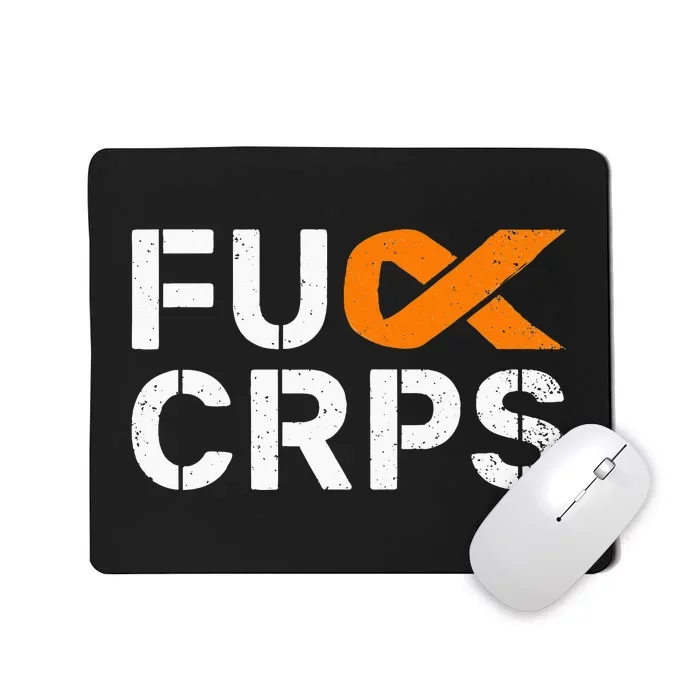 Fuck CRPS RSD Awareness Orange Ribbon Warrior Support Mousepad