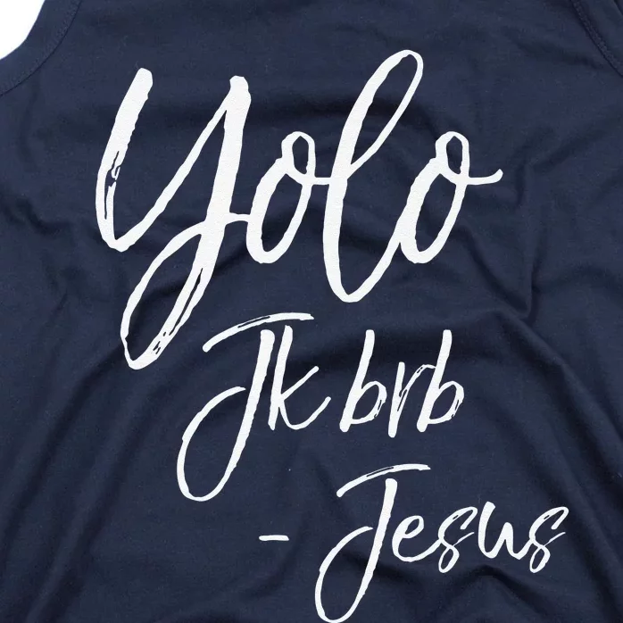 Funny Christian Resurrection Gift Yolo JK BRB Jesus Premium Tank Top