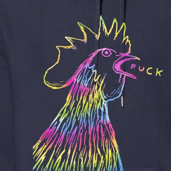 Funny Chicken Rooster Saying Fuck Tie Dye Premium Hoodie