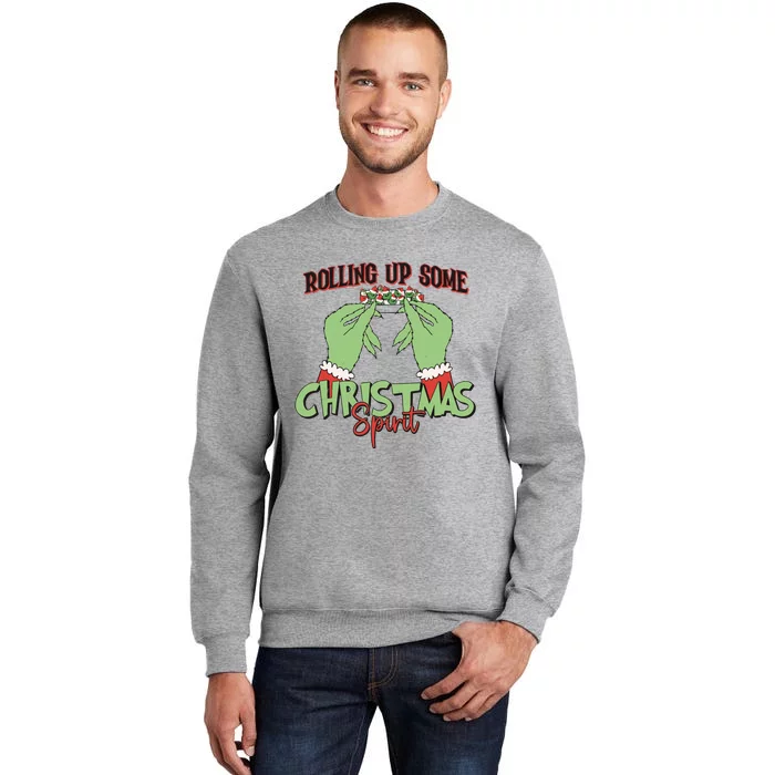 Funny Christmas Rollin Up Some Christmas Sprint Tall Sweatshirt