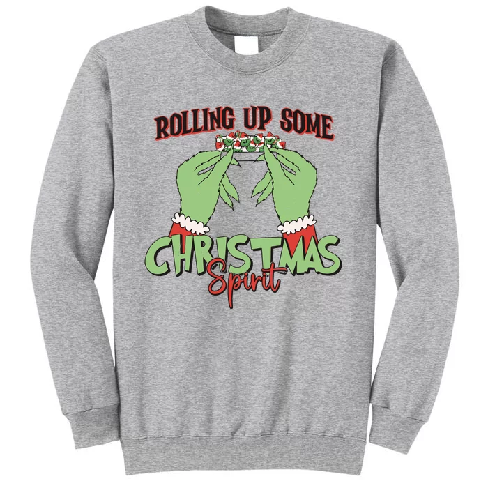 Funny Christmas Rollin Up Some Christmas Sprint Tall Sweatshirt