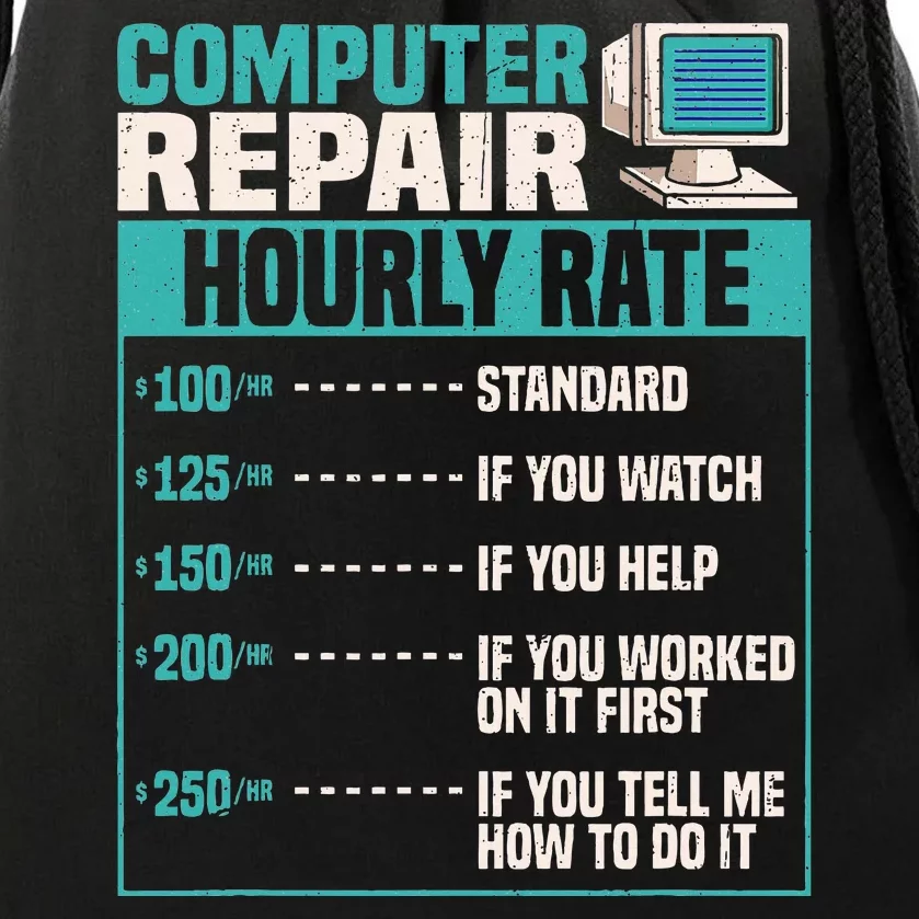 Funny Computer Repair Hourly Rate Drawstring Bag