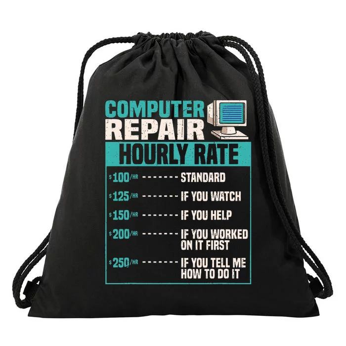 Funny Computer Repair Hourly Rate Drawstring Bag