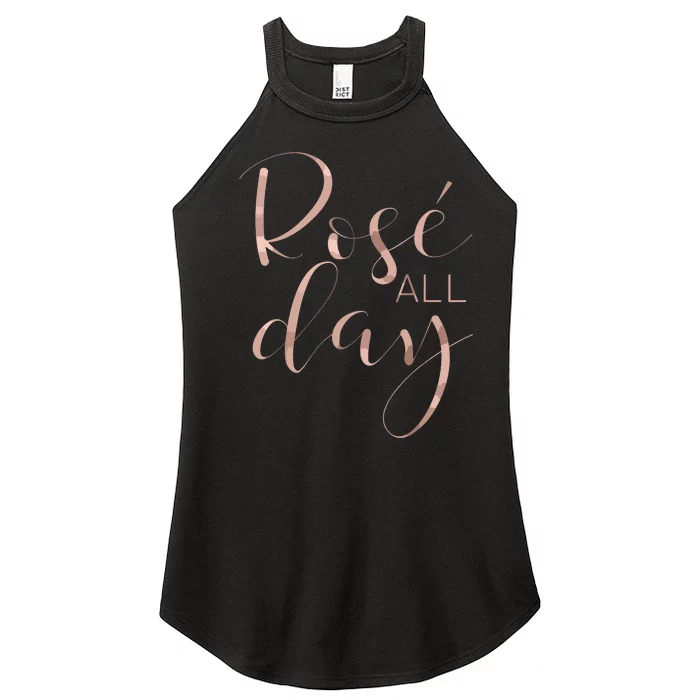 Funny Cute Rose All Day Wine Lover Gift Women’s Perfect Tri Rocker Tank