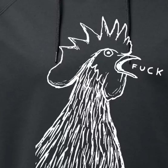 Funny Chicken Rooster Saying Fuck Performance Fleece Hoodie