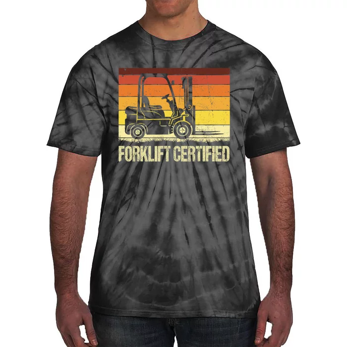 Forklift Certified Retro Forklift Operator Forklift Driver Tie-Dye T-Shirt