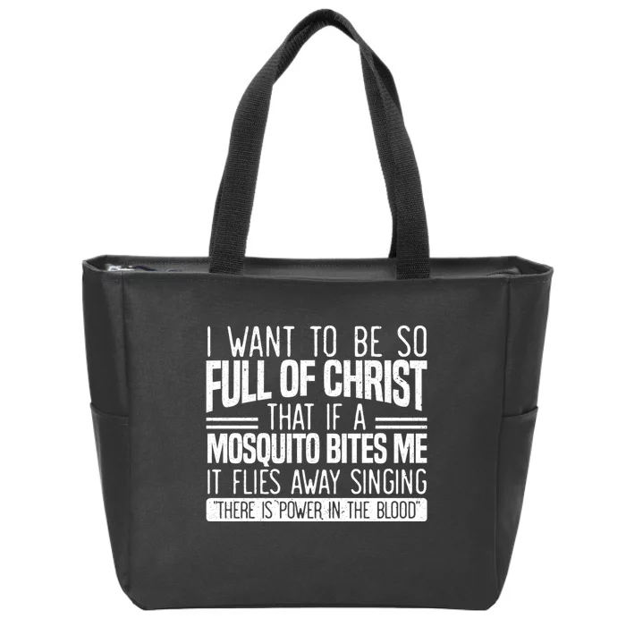 Funny Christian Religious Servant Of God Faithful Jesus Zip Tote Bag