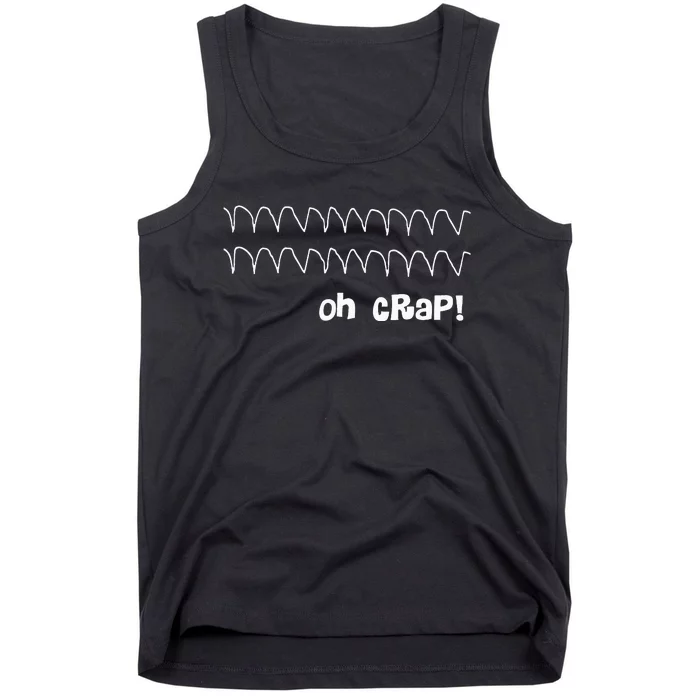 Funny Cardiac Rhythm Oh Crap Nurse Tank Top