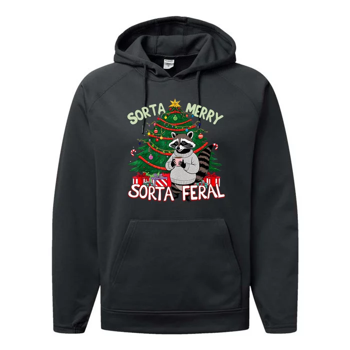 Funny Christmas Raccoon Sorta Merry Sorta Santa Feral Xmas Performance Fleece Hoodie