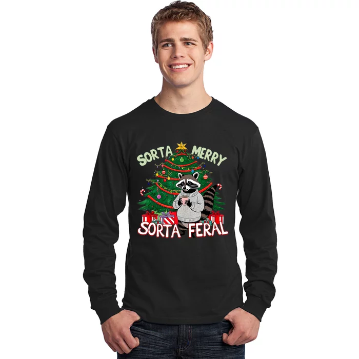 Funny Christmas Raccoon Sorta Merry Sorta Santa Feral Xmas Long Sleeve Shirt