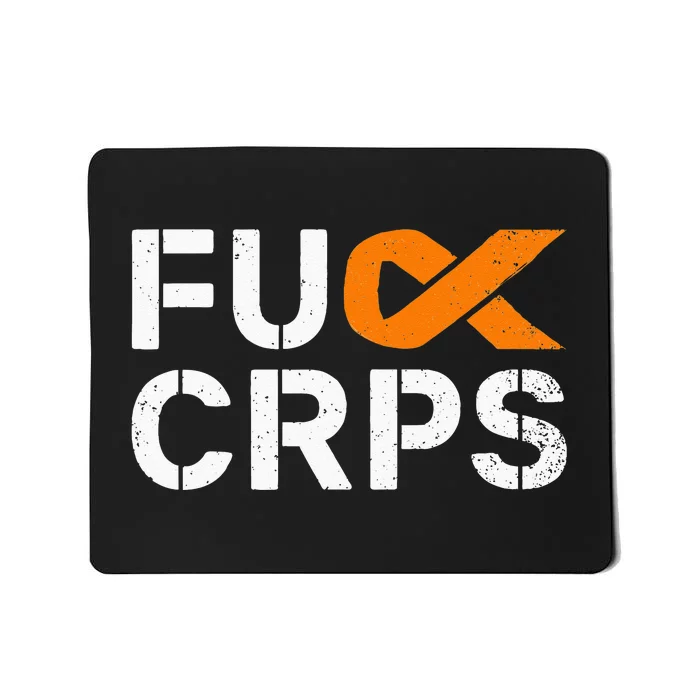 Fuck CRPS RSD Awareness Orange Ribbon Warrior Support Mousepad