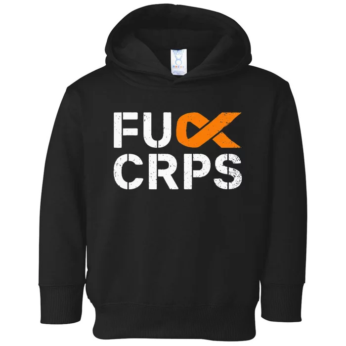 Fuck CRPS RSD Awareness Orange Ribbon Warrior Support Toddler Hoodie