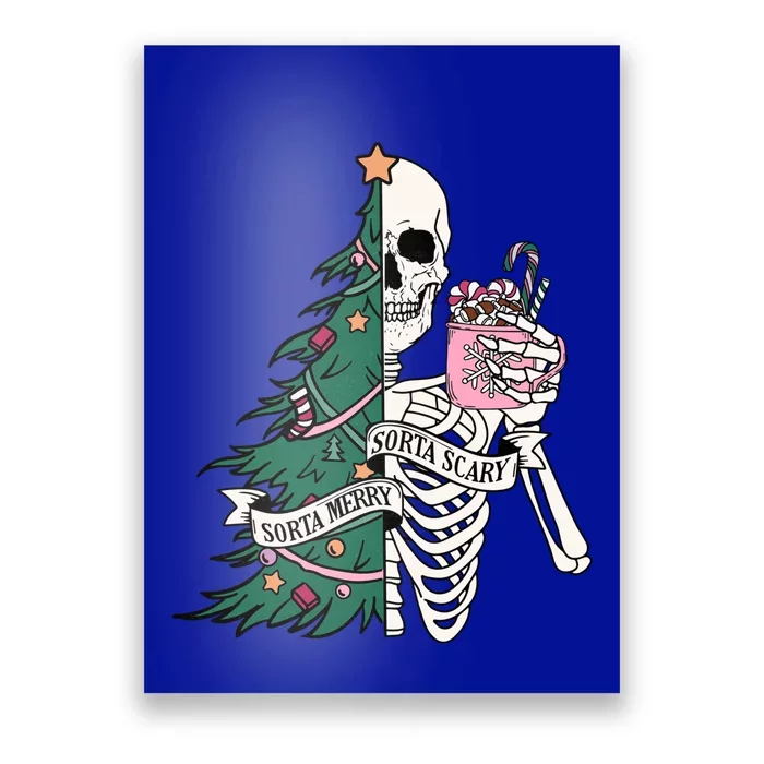 Funny Christmas Sorta Merry Sorta Scary Skeleton Xmas Tree Meaningful Gift Poster